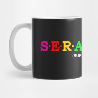 Seraphina  - Burning ones. Mug